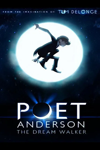 Poet Anderson – The Dream Walker