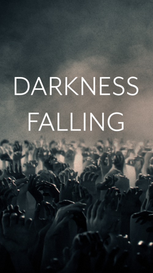 Darkness Falling