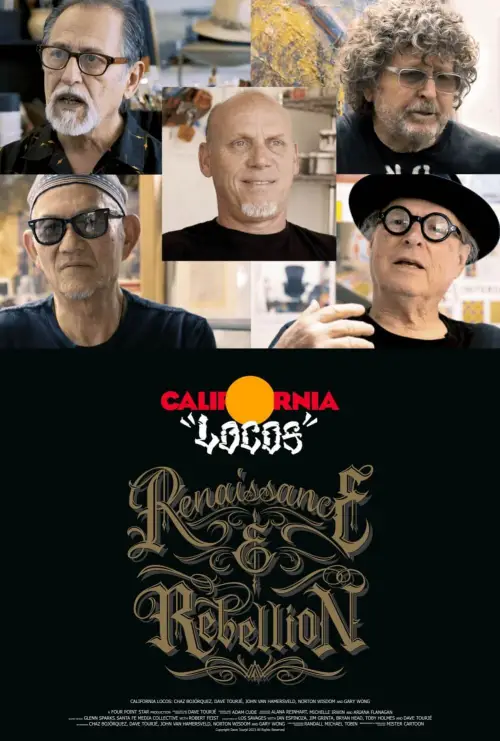 California Locos Renaissance and Rebellion