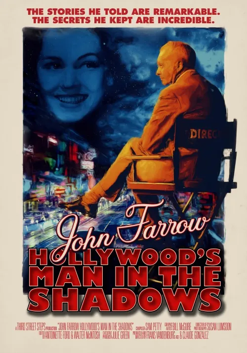 John Farrow: Hollywood’s Man in the Shadows