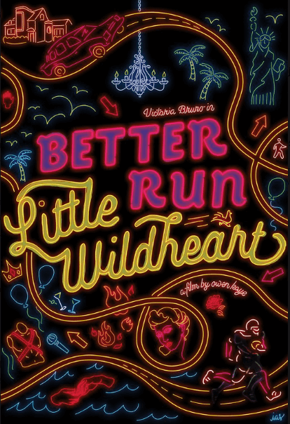 BETTER RUN LITTLE WILDHEART