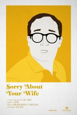 Sorry About Your Wife