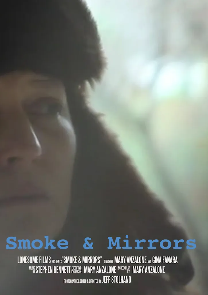 Smoke and Mirrors